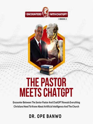 cover image of The Pastor Meets ChatGPT